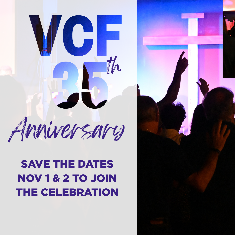 VCF 35th Anniversary Celebration