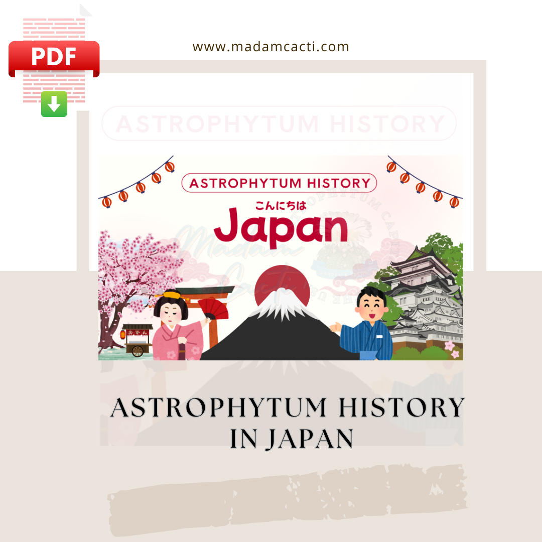 Astrophytum History In Japan