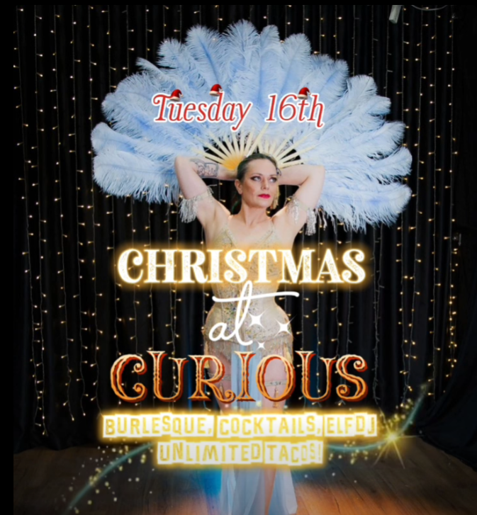 Christmas Comedy Burlesque/ DJ and Unlimited Tacos!!