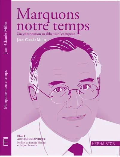 Marquons notre temps