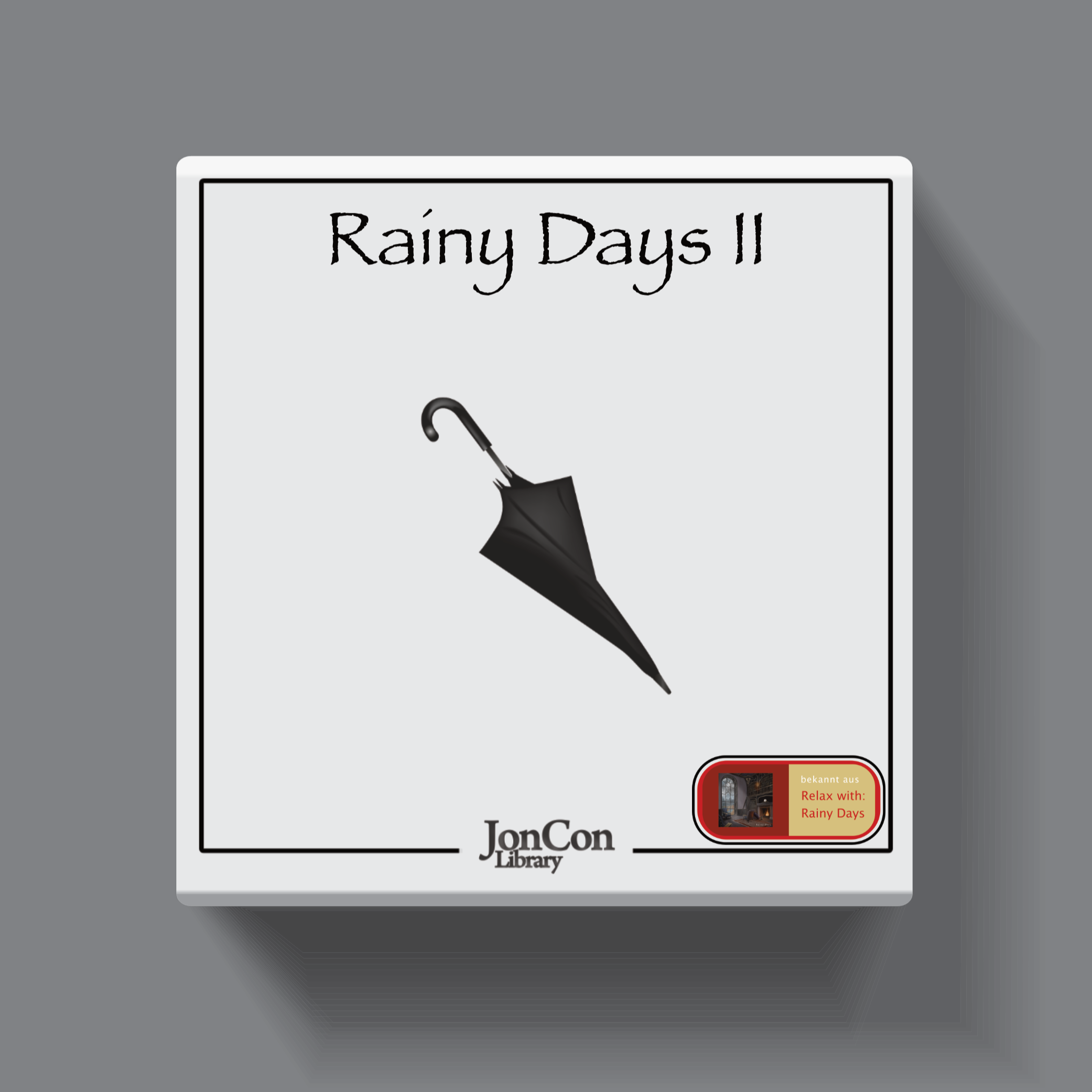 Rainy Days II - Ambiente (2023)