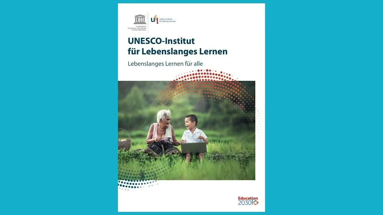 Institut für Lebenslanges Lernen (UIL)
Imagebroschüre. Übersetzung aus dem Englischen und redaktionelle Bearbeitung für das deutschsprachige Fachpublikum.