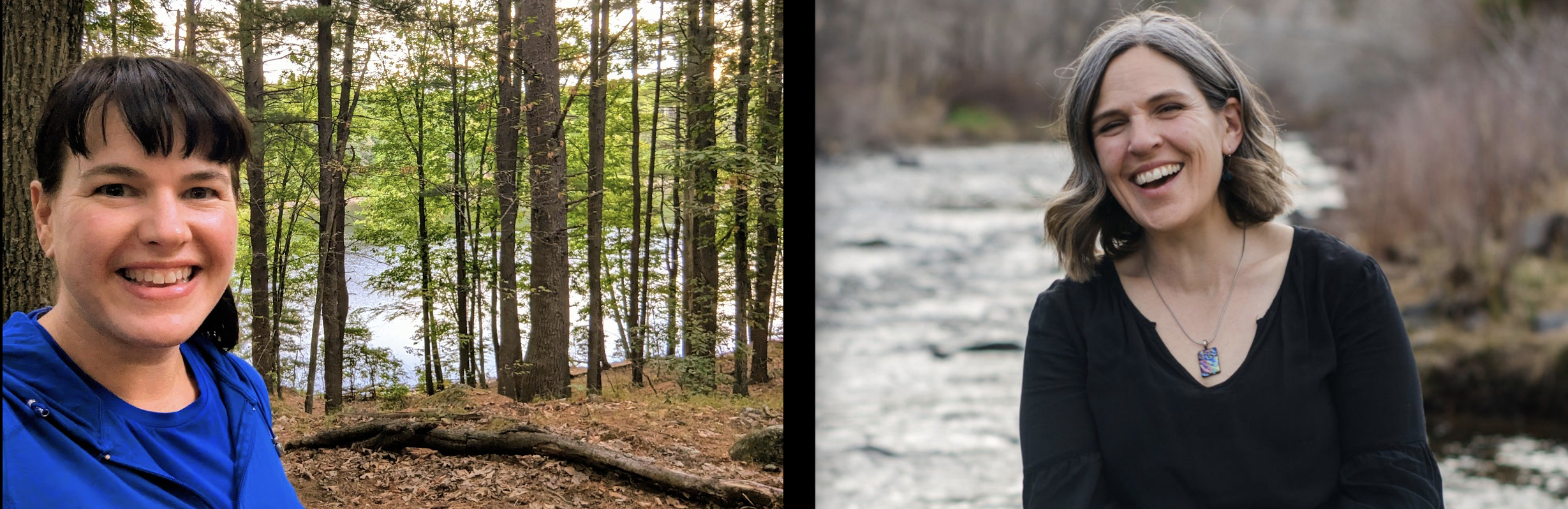 Two women outdoors, one in a blue jacket smiling in a wooded area lakeside, and another in a black top with a necklace smiling by a river with rocks.