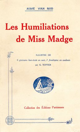 Georges Topfer, 'Les Humiliations de Miss Madge' Spanking Illustrations_1.jpg