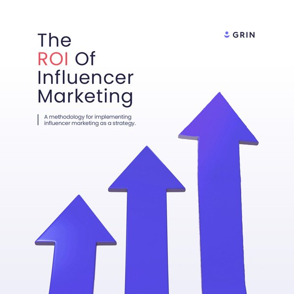 The-ROI-of-Influencer-Marketing_8.5x11_6-1.jpg