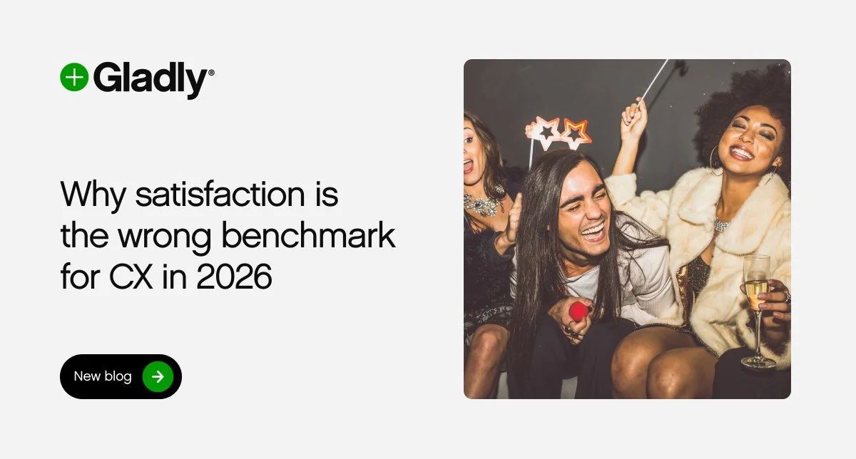 Why satisfaction is the wrong benchmark for CX in 2026_linkedin_article_1200x644.jpg