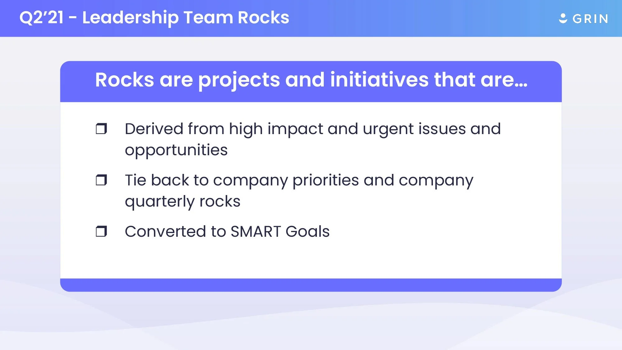 GRIN---Q2'21-Leadership-Rocks--5.jpg