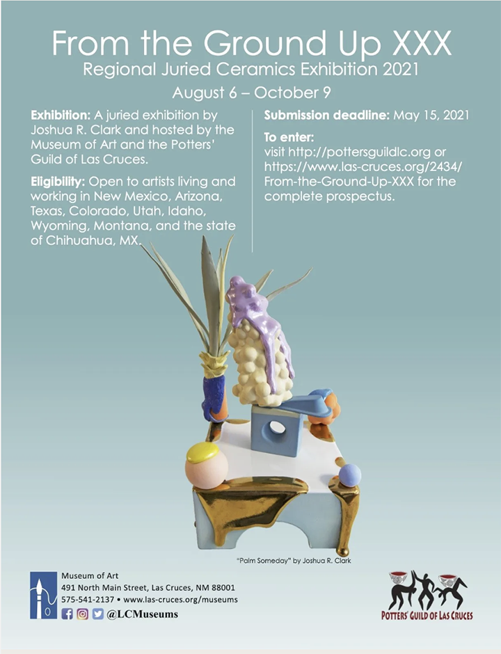 From the Ground Up -  Las Cruces Museum of Art &amp; the Potters’ Guild of Las Cruces