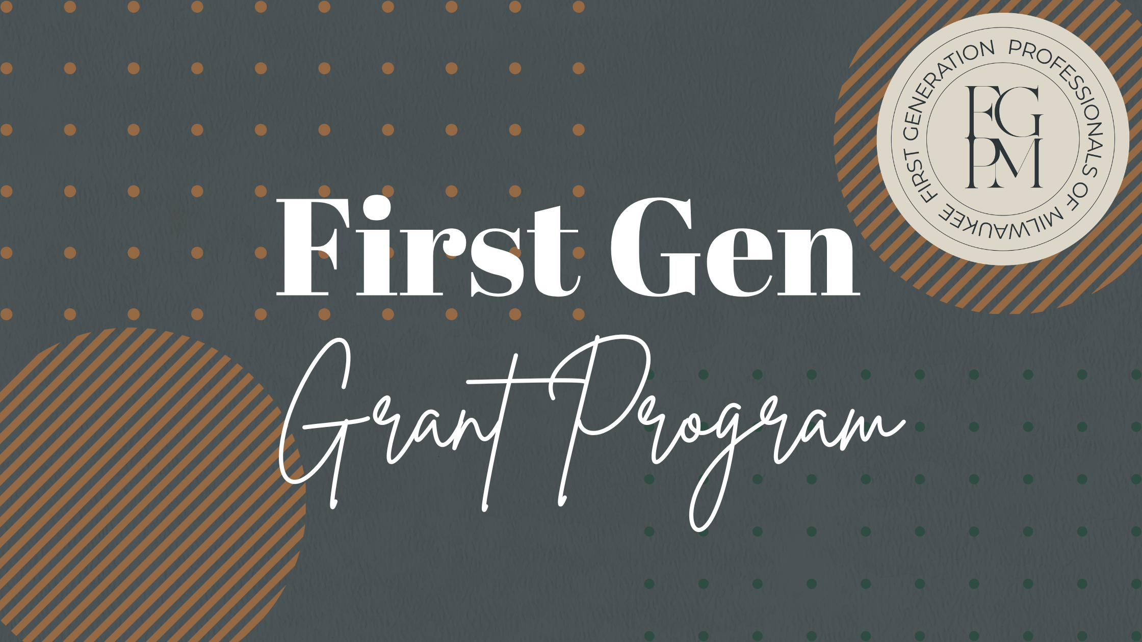 First Gen Grant Program