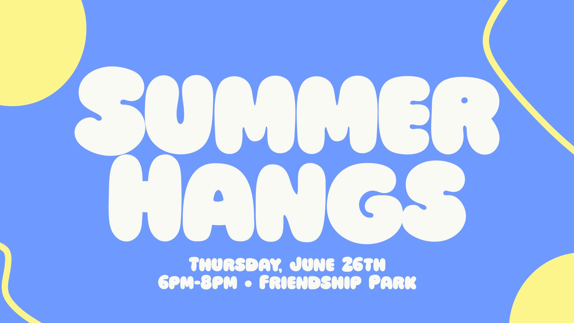 Summer Hangs