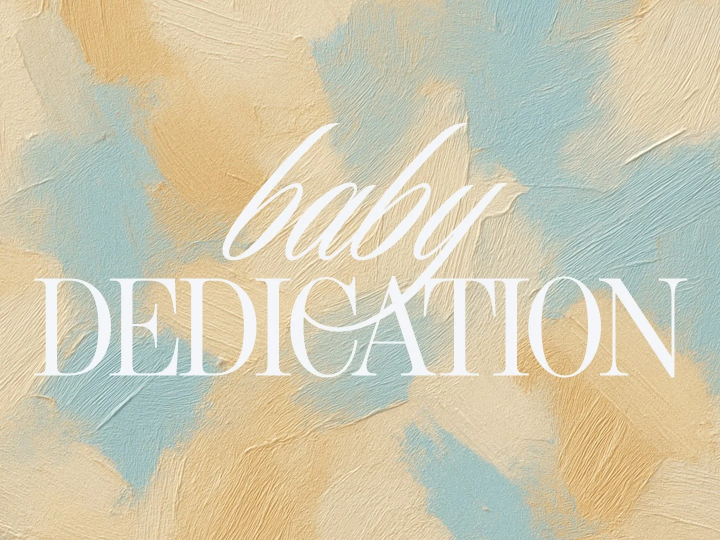 Baby Dedication
