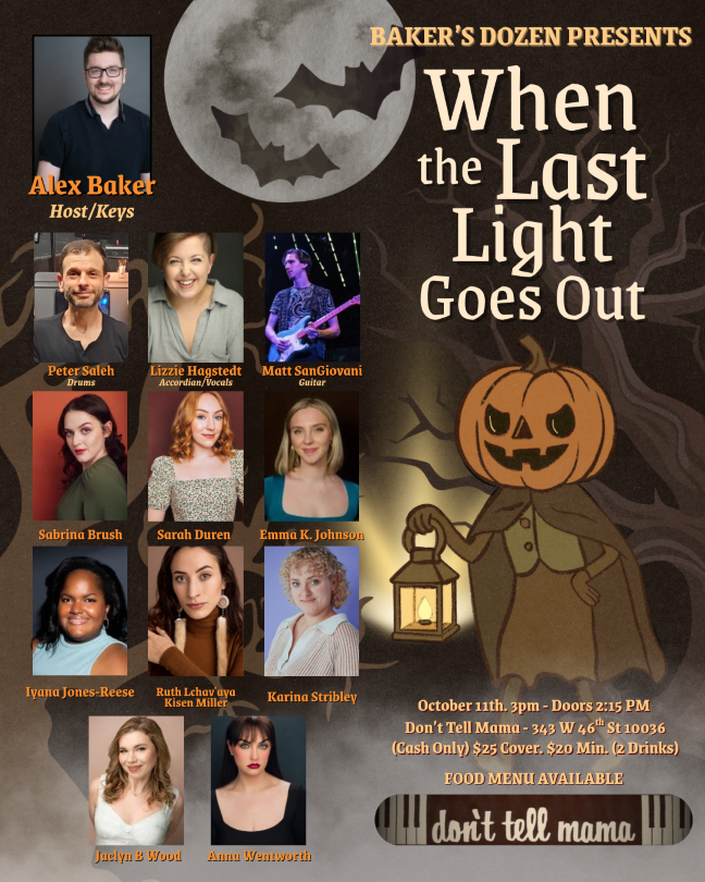 Baker's Dozen Presents: When The Last Light Goes Out