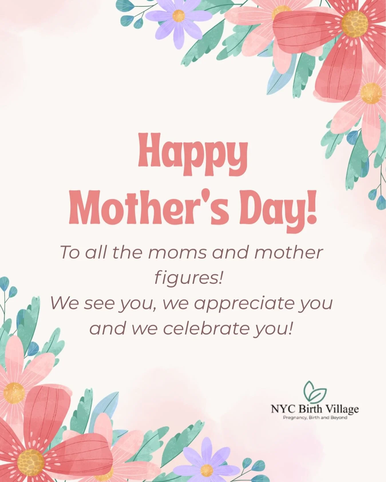 Happy Mother&rsquo;s Day from NYC Birth Village! 🌸 
.
.
.
#mothersday #mothersday2026 #doulas #birth #postpartum