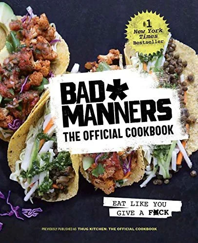 bad manners (formerly thug kitchen)