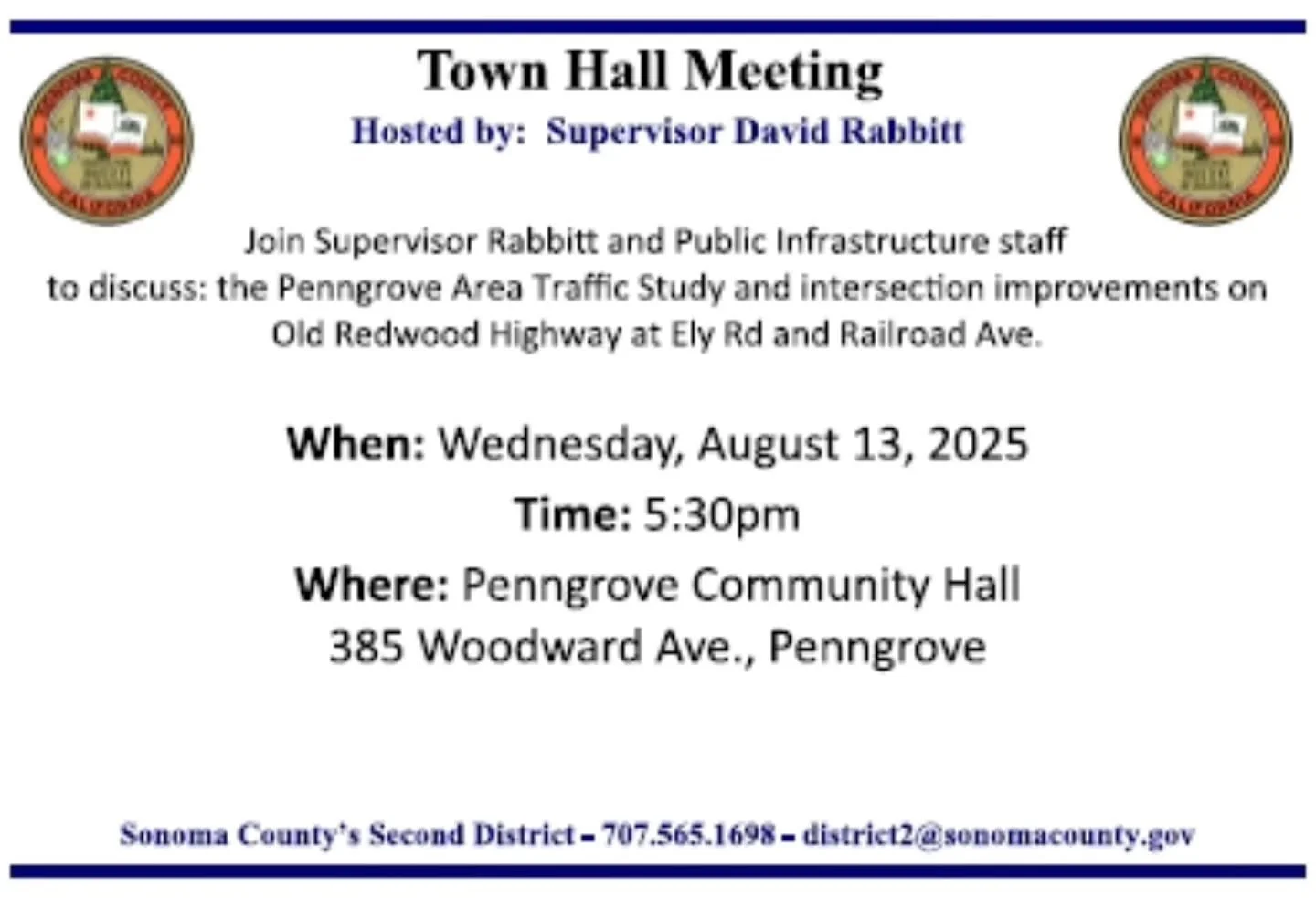 📢 Town Hall Meeting &ndash; You're Invited!

Join Supervisor Rabbitt and Public Infrastructure staff for an important community discussion regarding the Penngrove Area Traffic Study and proposed developments at Hatchery Rd. and Penngrove Station.

T