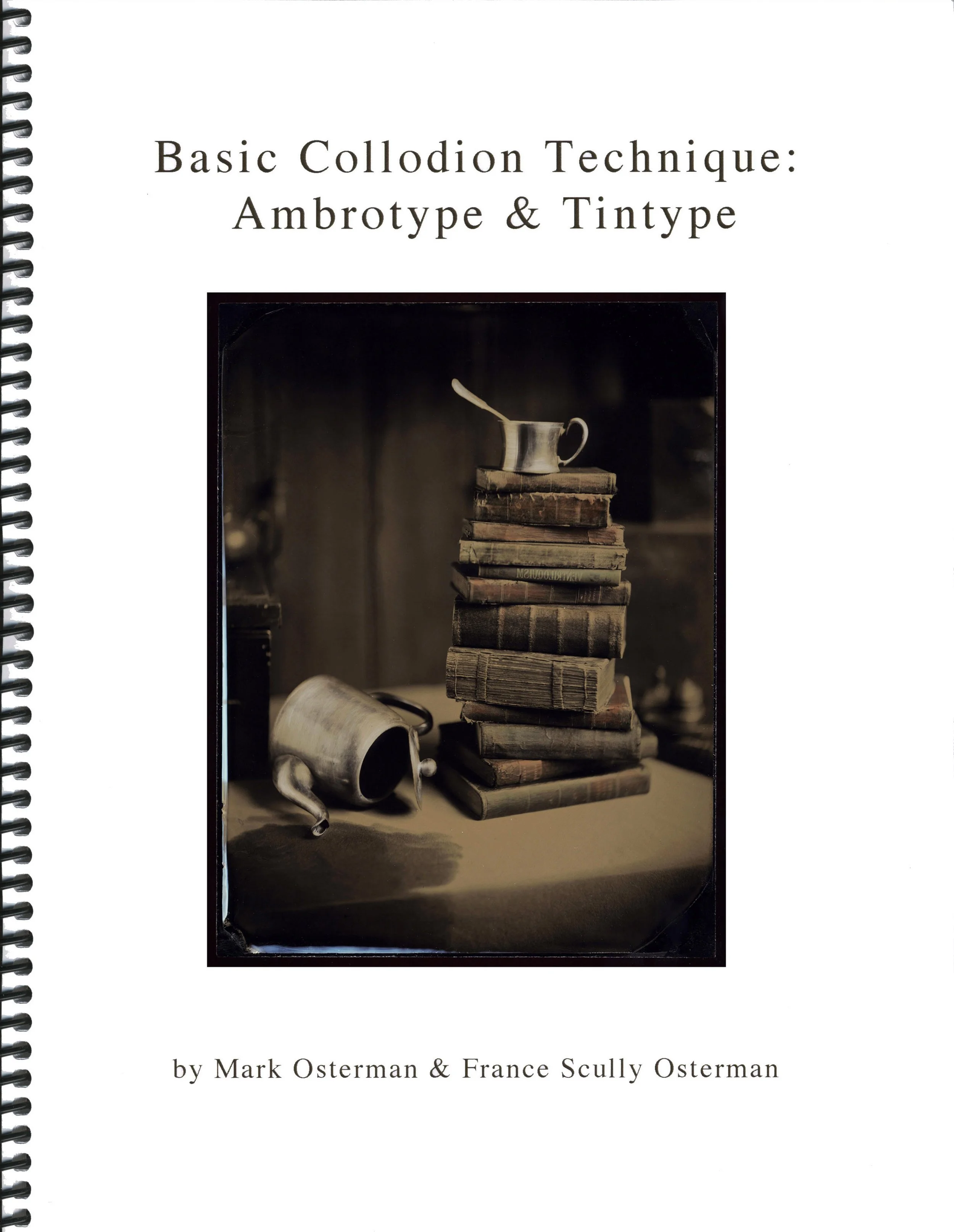 Basic Collodion Manual — Scully & Osterman Studio