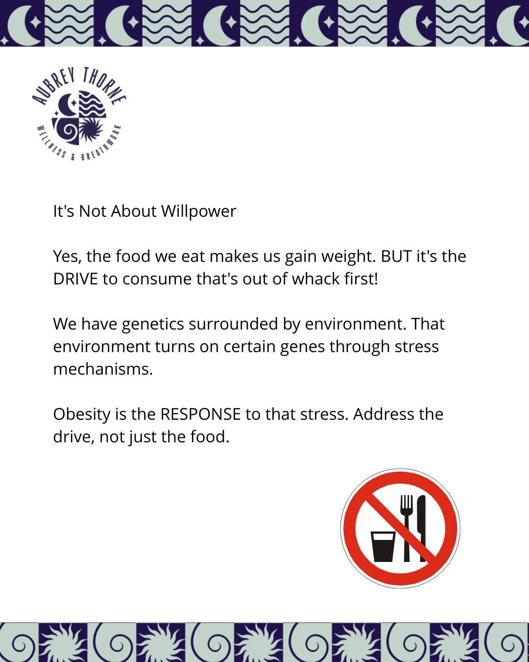 Blaming willpower for weight struggles is like blaming the fire alarm for the fire. The drive to overeat is usually your system trying to cope with stress, trauma, or unmet needs. Address the source, not just the symptom.
#willpower #drive #genetics 