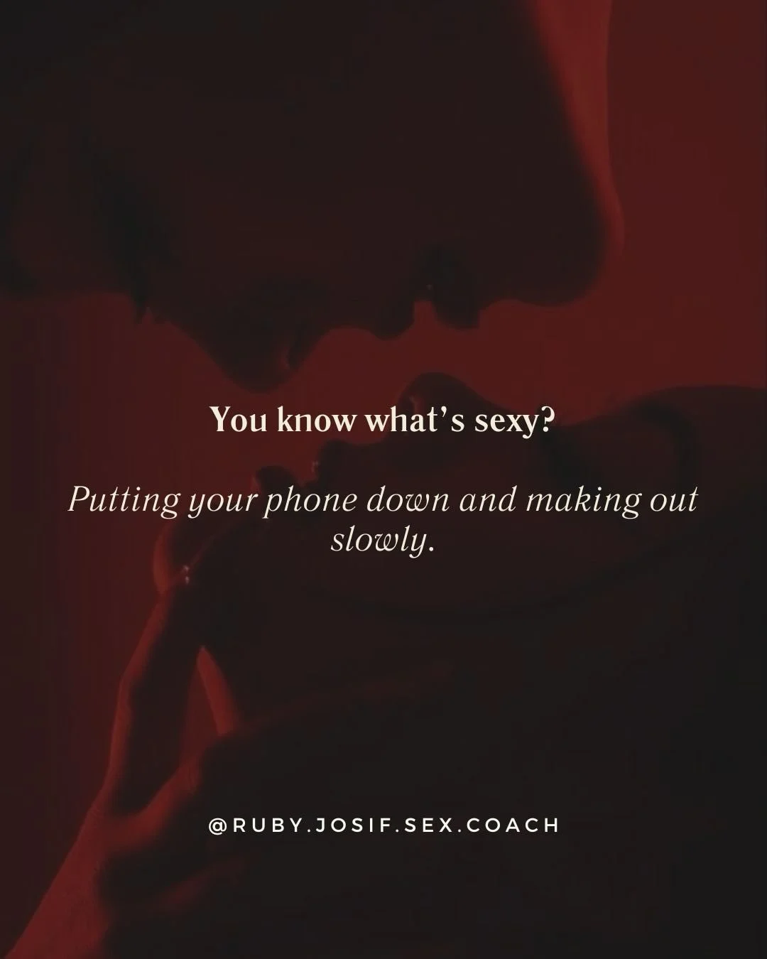 Life is much nicer when you put your phone down and kiss slowly, so if you&rsquo;re reading this and you have someone to kiss, go and do that that please. 

And if you don&rsquo;t have someone to kiss right now, wrap your arms around your body and wh