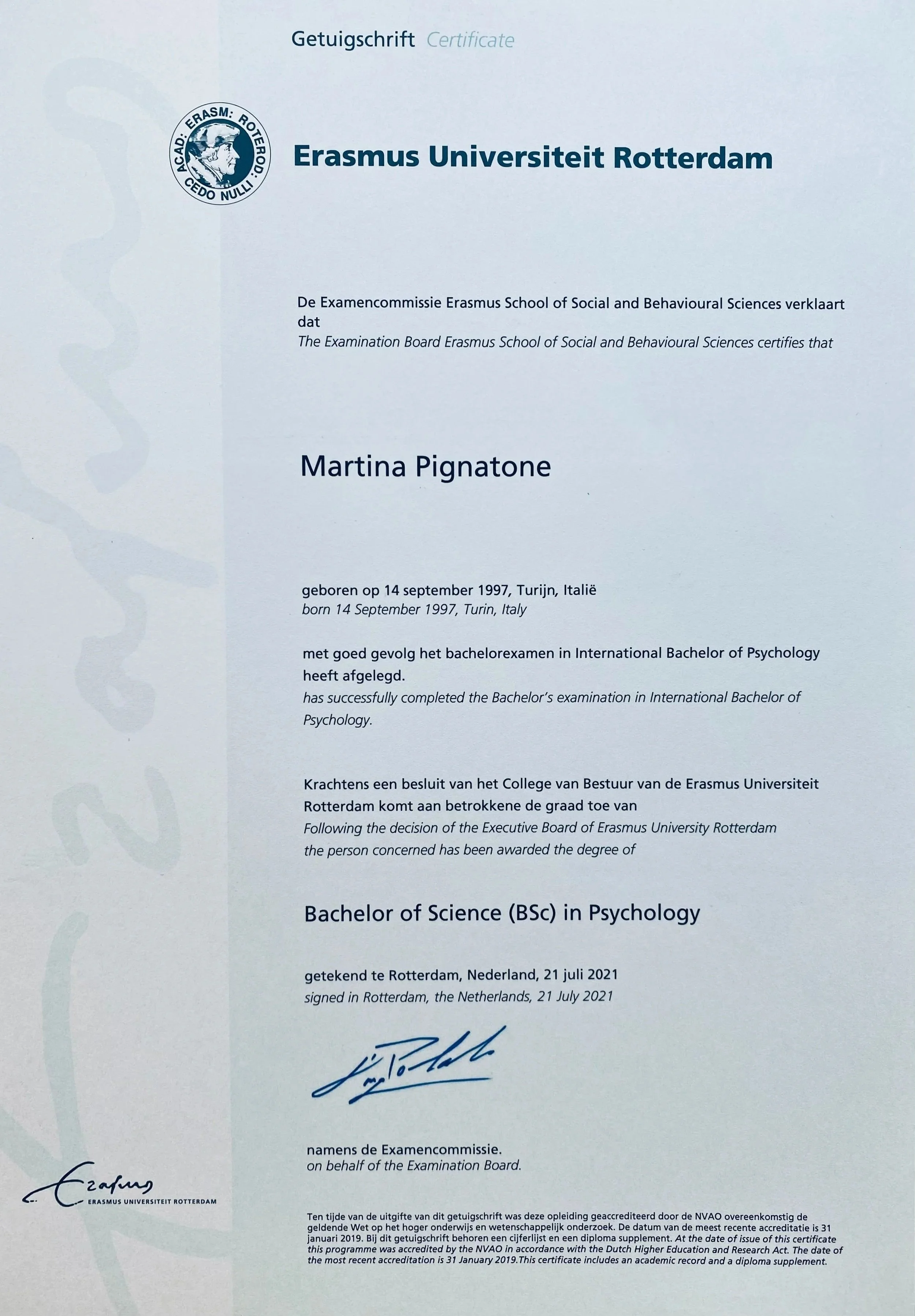 Qualification Bachelor of Science in Psychology Erasmus University