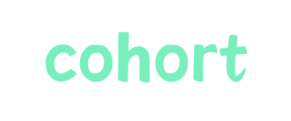 Cohort