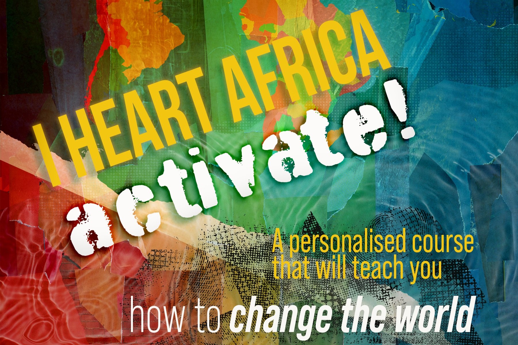 I+Heart+Africa+Activate_.jpg