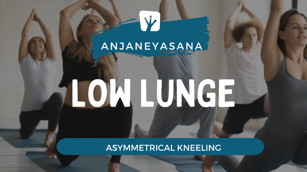 exalted low lunge tutorial - SARASPONDA YOGA