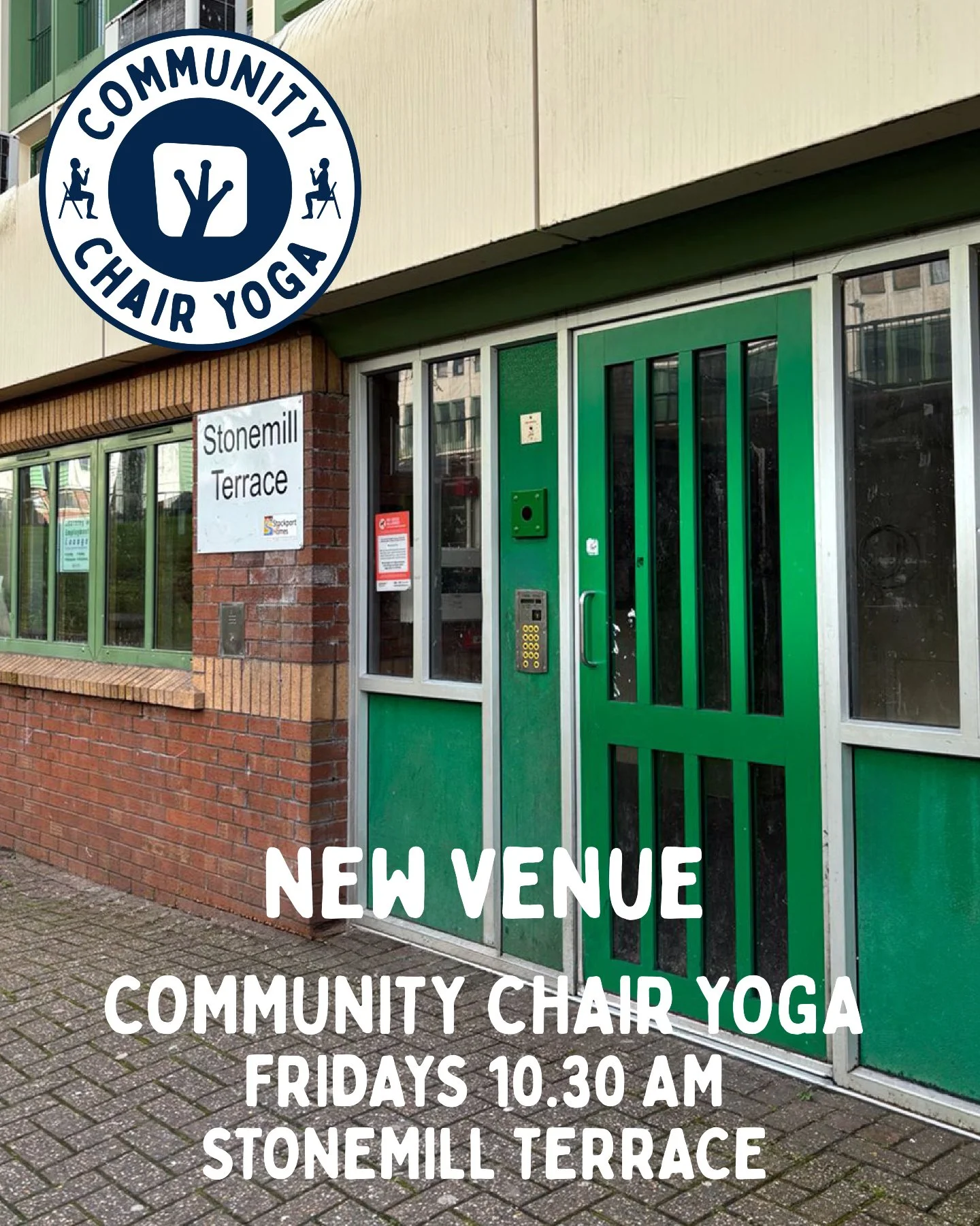 Our Lancashire Hill Community Chair Yoga is moving to a new, larger location at the Learner Lounge within Stonemill Terrace. This is effective from tomorrow when our new term begins.

Community Chair Yoga
Learner Lounge, Stonemill Terrace, Stockport 