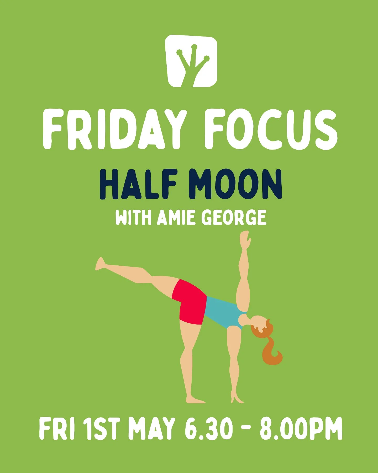 Our May Friday Focus explores standing balance with a practice leading to Half Moon (Ardha Chandrasana).

This posture brings together balance, strength, and openness. It asks for steady focus through the standing leg, strength through the hips and g
