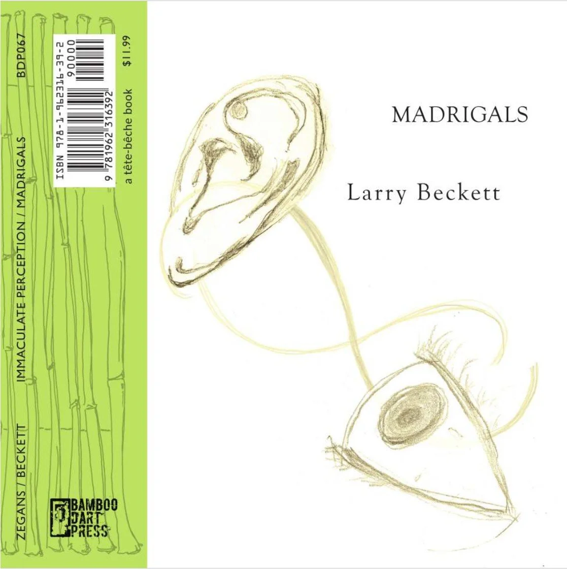 Cover of the book The Book of Immaculate Perception / Madrigals by Larry Beckett and Marc Zegans