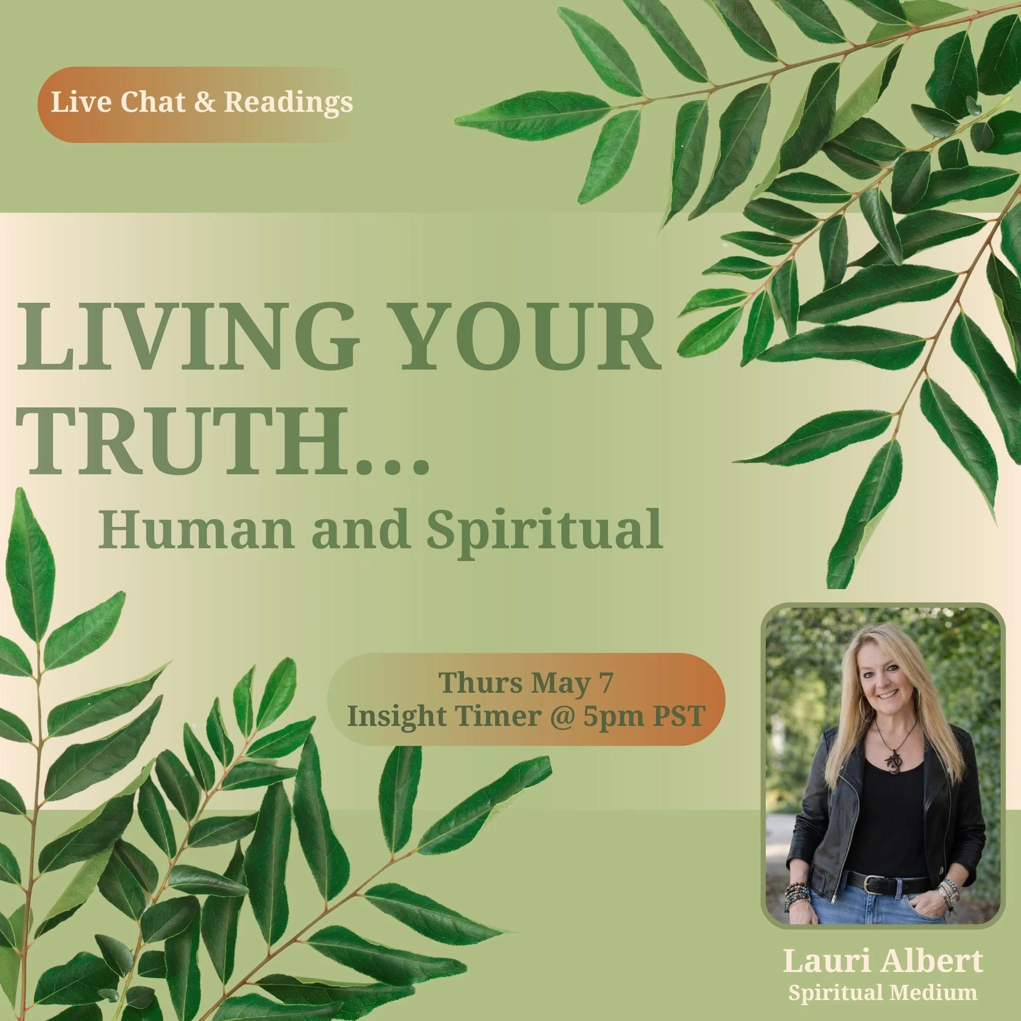 ‘Living Your Truth…Human and Spiritual’ on Insight Timer