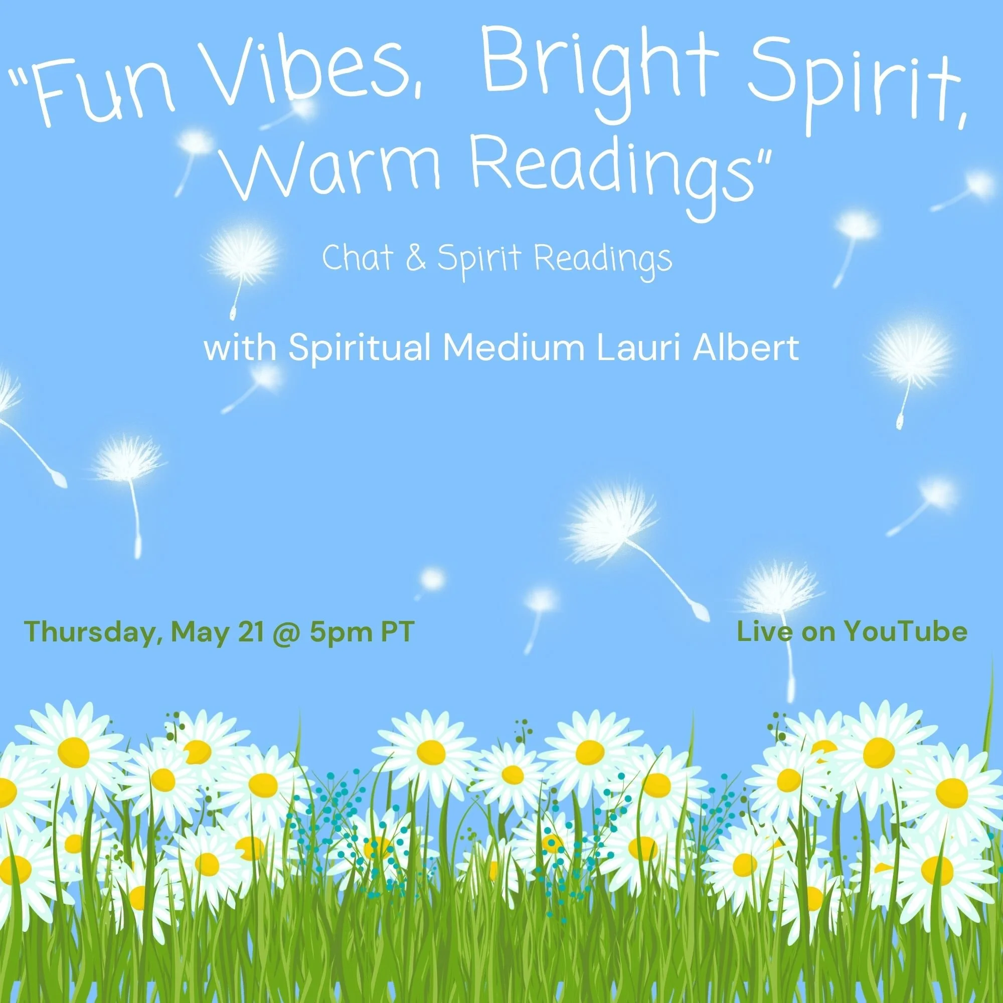 Live on YouTube “Fun Vibes, Bright Spirit, Warm Readings”