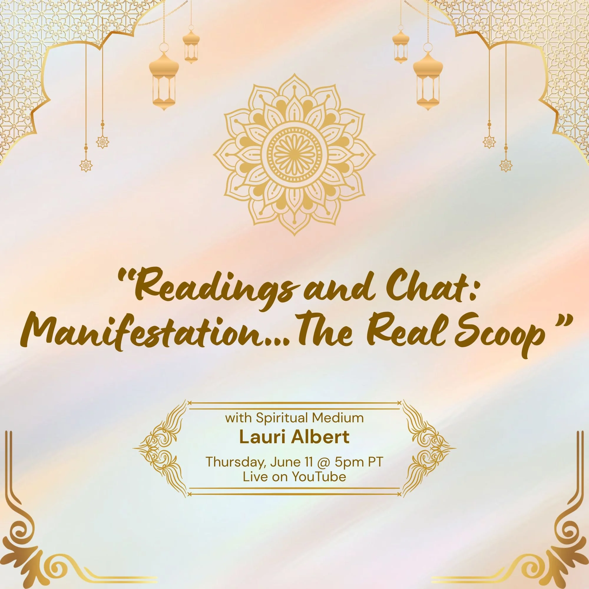 Live on YouTube “Readings and Chat: Manifestation…The Real Scoop”