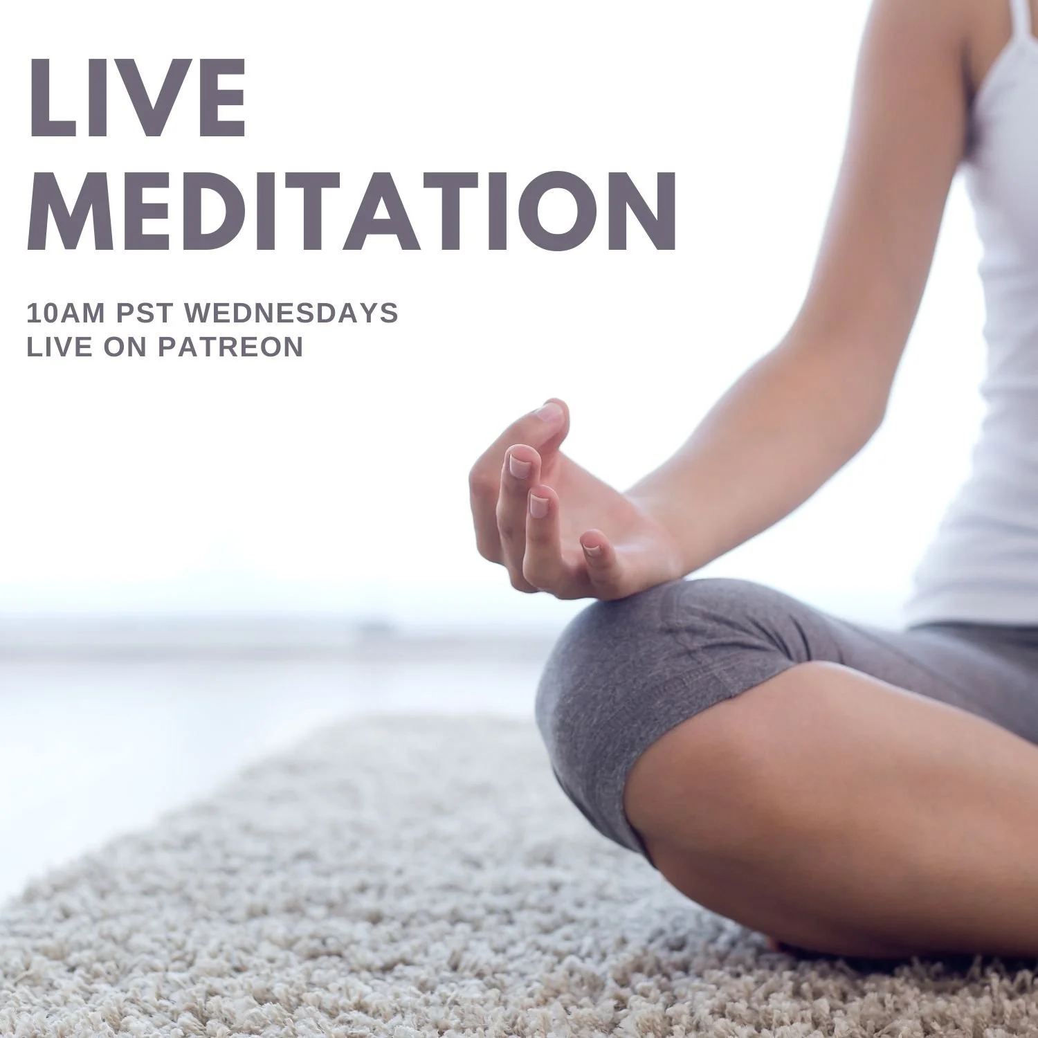 Wednesday Live Meditation