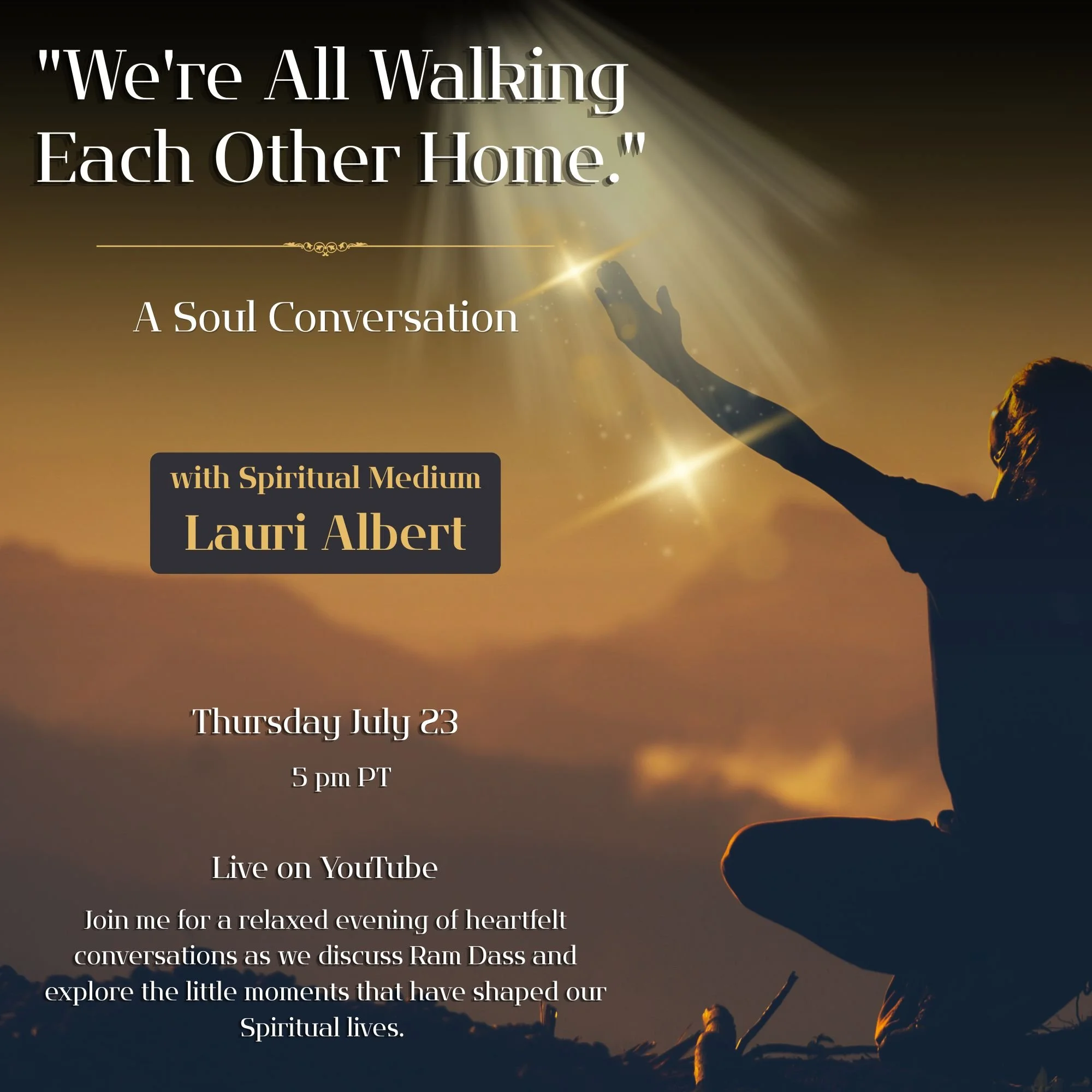 "We're All Walking Each Other Home. A Soul Conversation" 