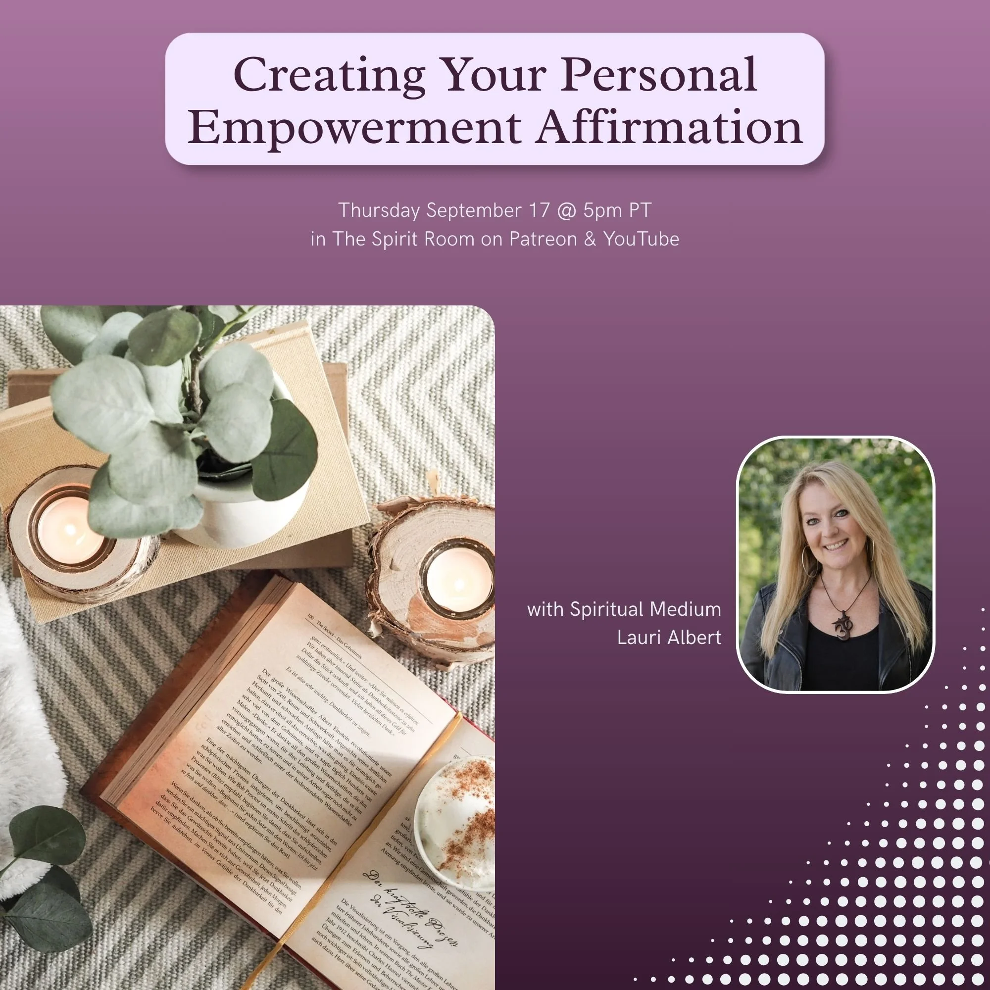 Creating Your Personal Empowerment Affirmation