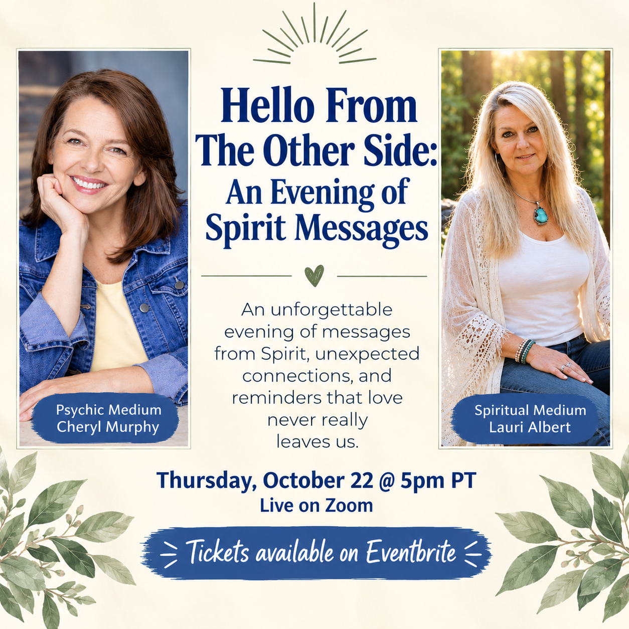Hello From the Other Side: An Evening Of Spirit Messages