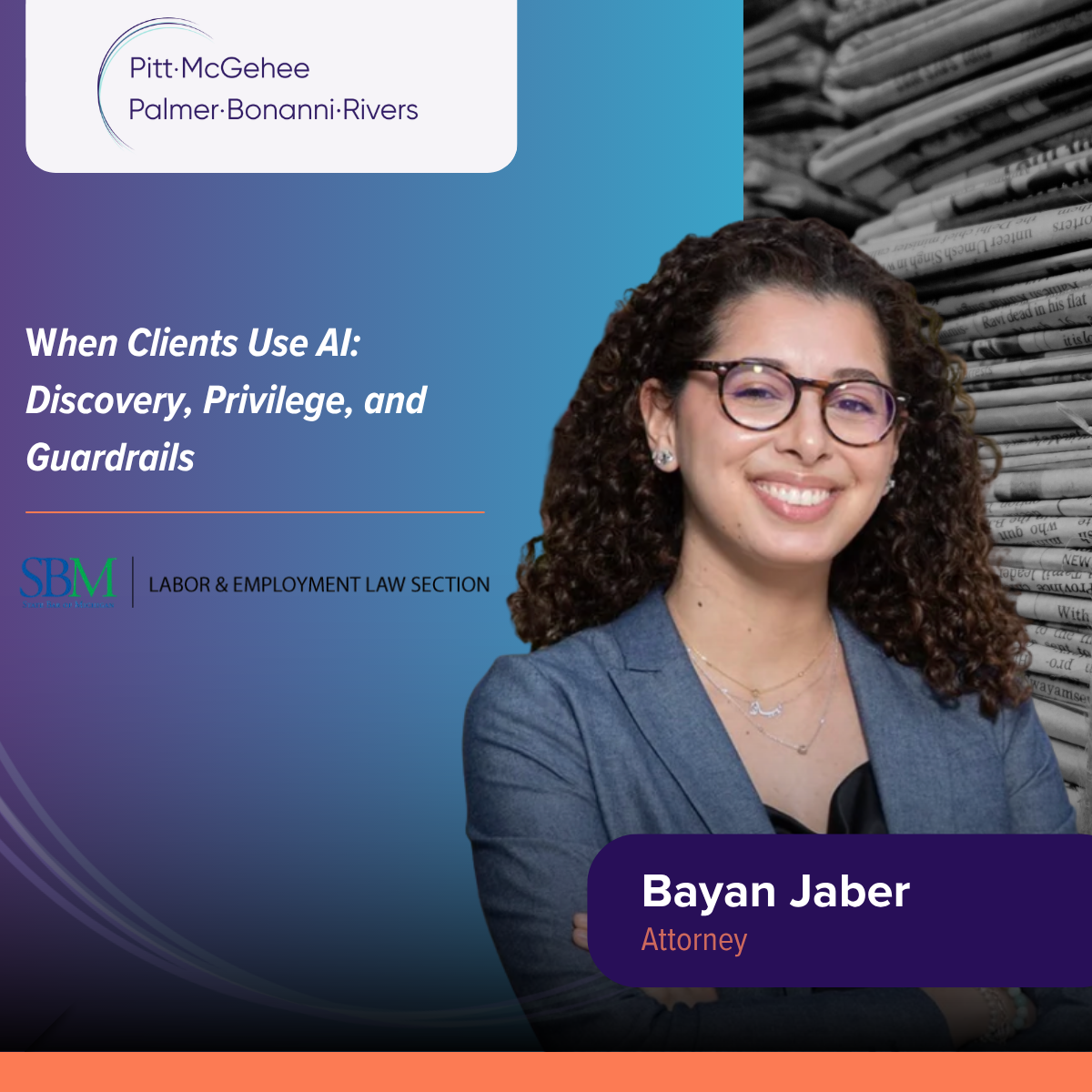 Attorney Bayan Jaber in State Bar of Michigan’s Labor and Employment Lawnotes: “When Clients Use AI: Discovery, Privilege, and&nbsp;Guardrails”