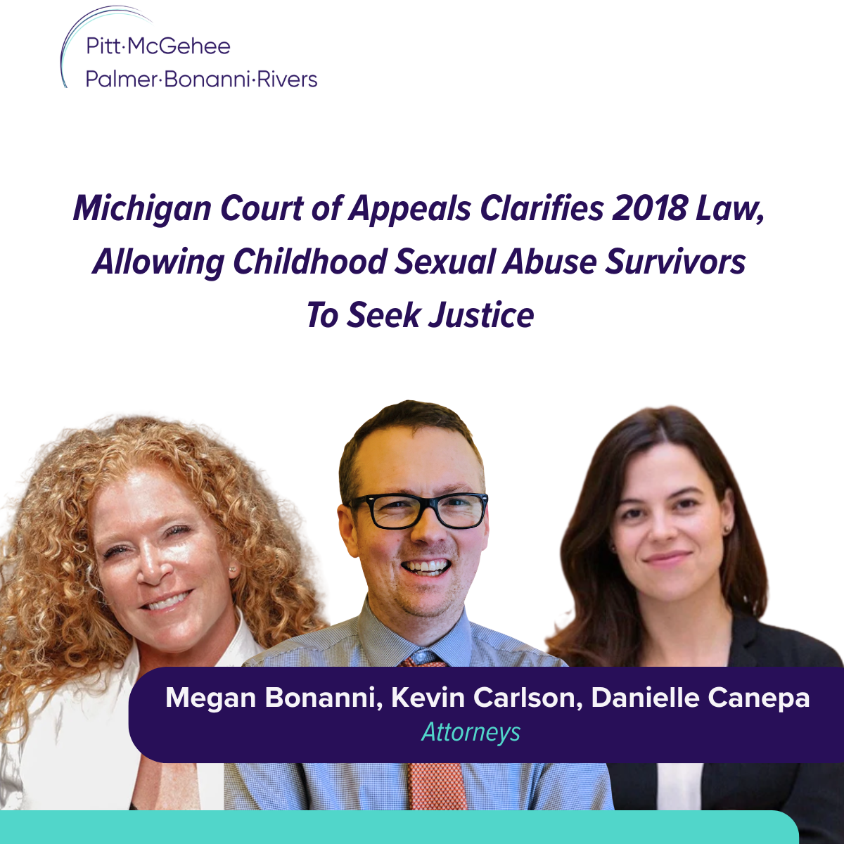 Pitt McGehee Palmer Bonanni &amp; Rivers Secures Michigan Court of Appeals Ruling in Ippel v. Grace Christian Reformed Church, Expanding Justice for Childhood Sexual Abuse Survivors Statewide