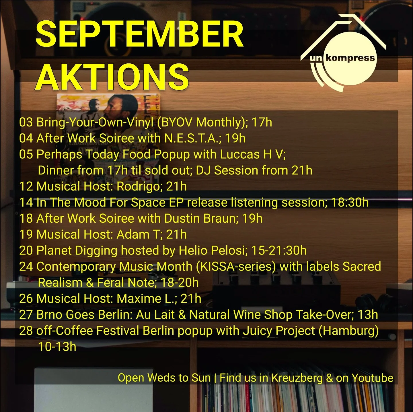 SEPTEMBER AT UNKOMPRESS
Music, wine, food, and stories&mdash;here&rsquo;s what&rsquo;s on this month.

September brings a fresh rhythm to the bar: new musical guests, a mini KISSA series, a few special popups (including one for the off-Coffee Festiva