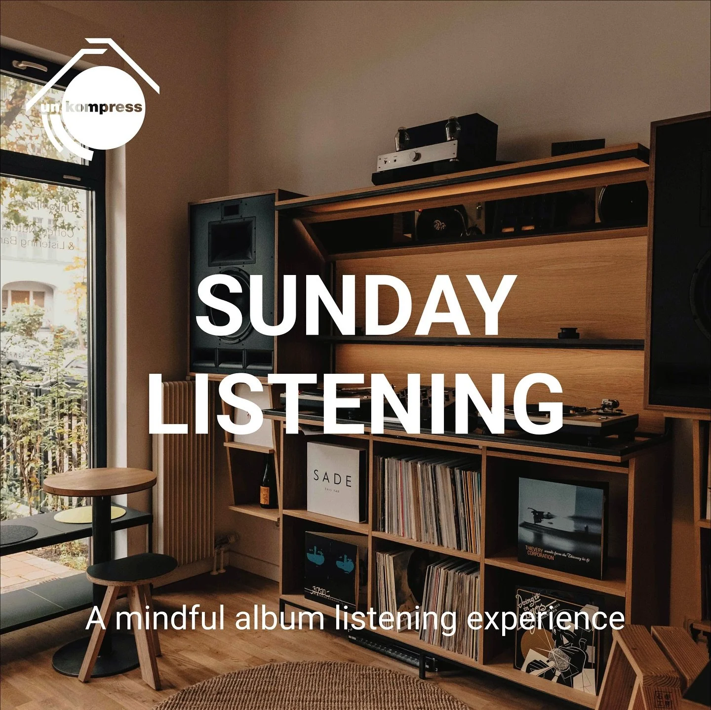 ✨ Sunday Listening ✨

Sunday evenings at Unkompress are for slowing down and unplugging.
 Each week we&rsquo;ll gather for Sunday Listening &mdash; a communal album experience where we play one record in full, quietly. No shuffle, no distractions. Ju