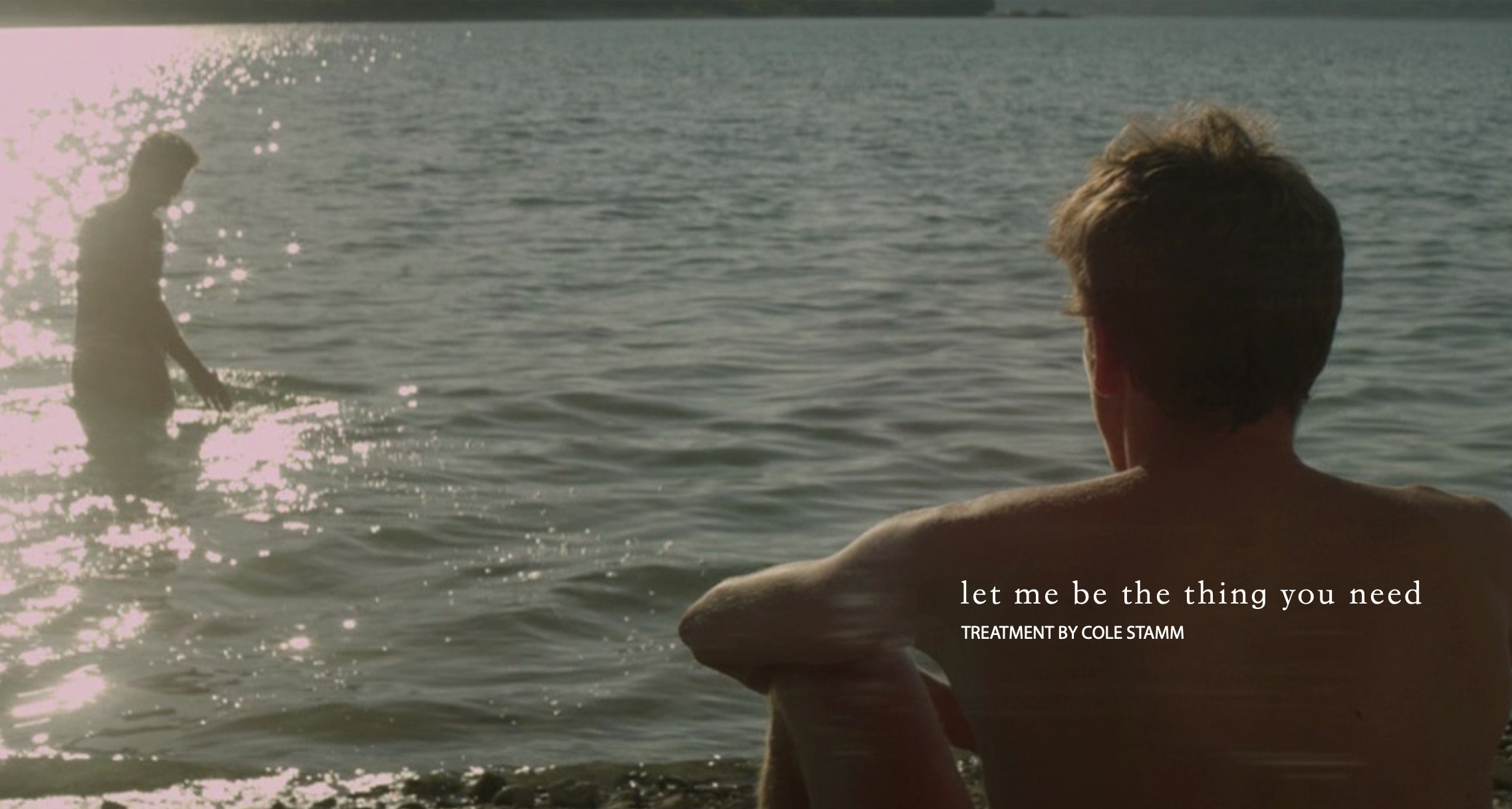 let me be the thing you need: Filming Summer 2026