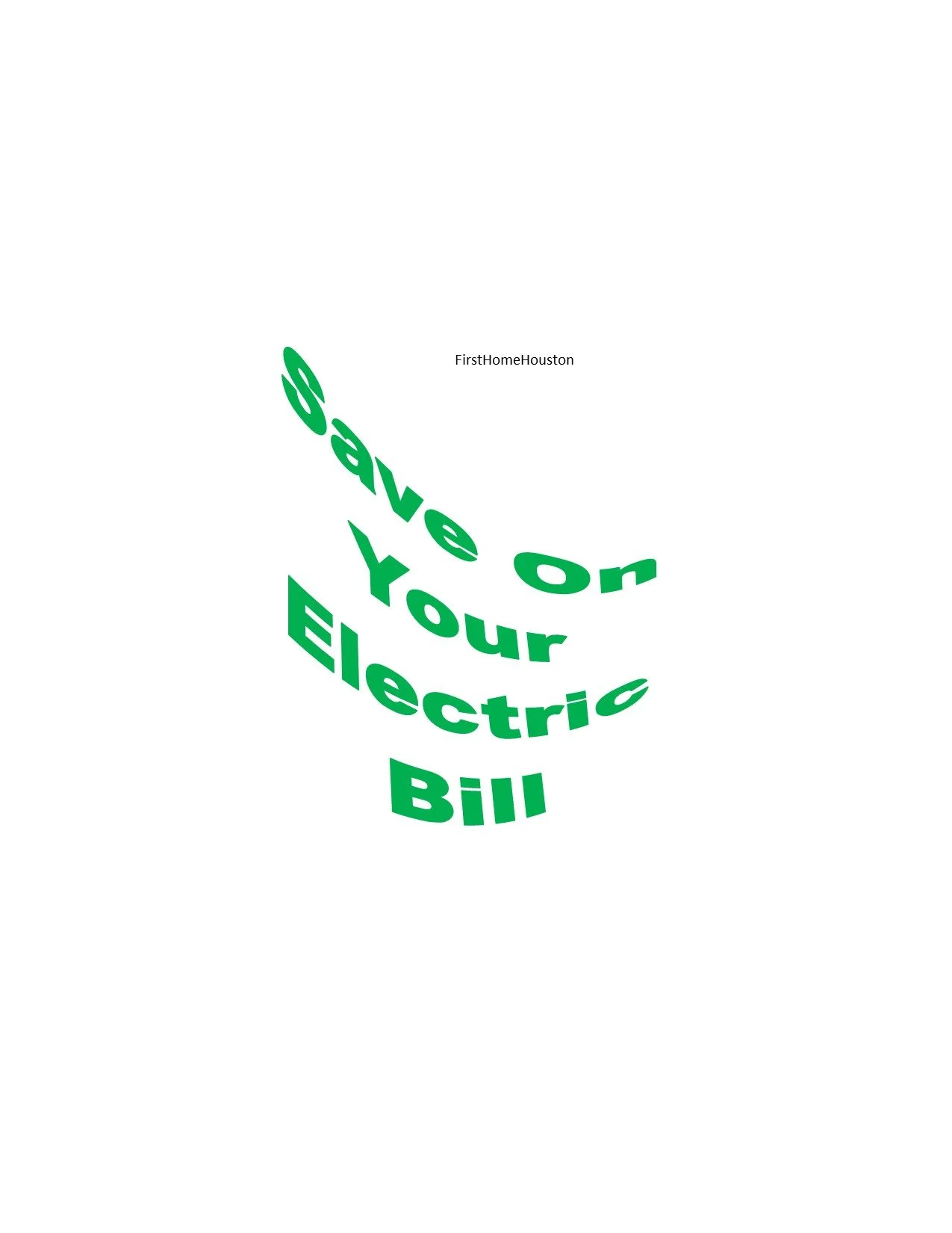 8 Ways Houston First Time Home Buyers Can Lower Their Electricity Bill