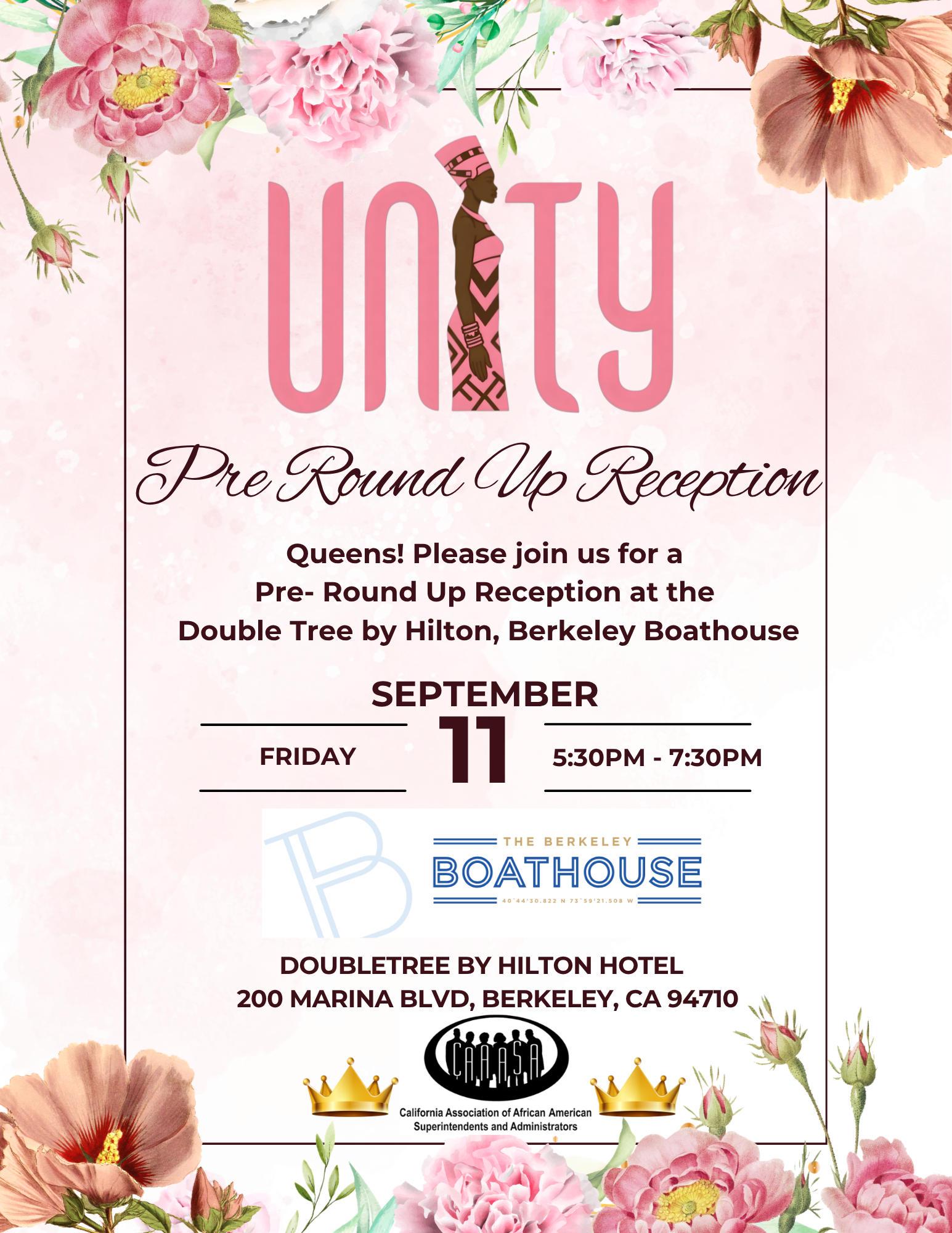 Unity Pre-Round Up Reception for CAAASA Round Up attendees, Friday, September 11, 2026, 5:30 to 7:30 p.m., The Berkeley Boathouse at DoubleTree by Hilton Hotel, 200 Marina Blvd, Berkeley, CA 94710.