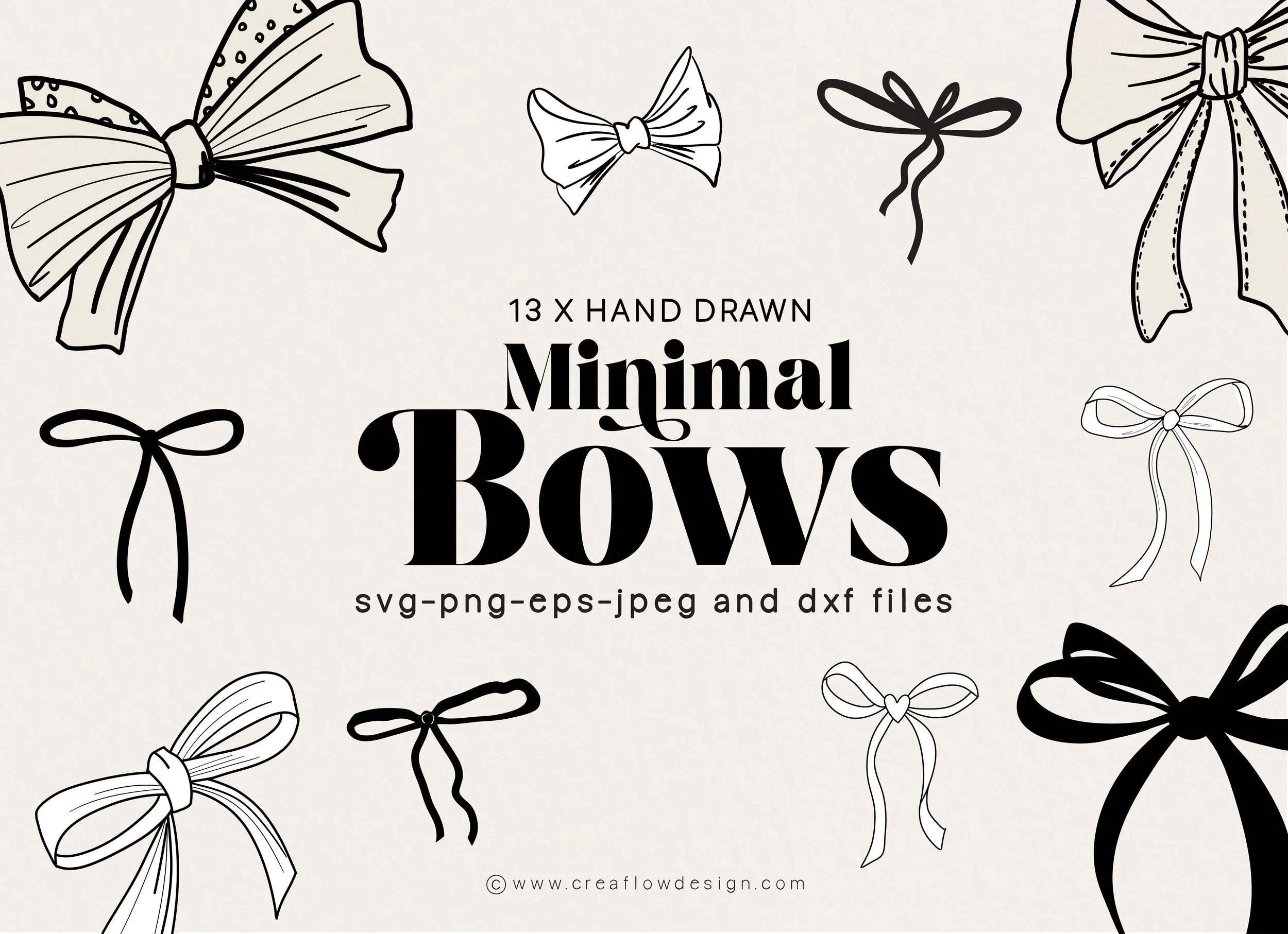 AnIllustration of 13 hand-drawn minimal bows in black and white, with the text "13 X HAND DRAWN Minimal Bows svg-png-eps-jpeg and dxf files" in the center, and the website "www.creaflowdesign.com" at the bottom.