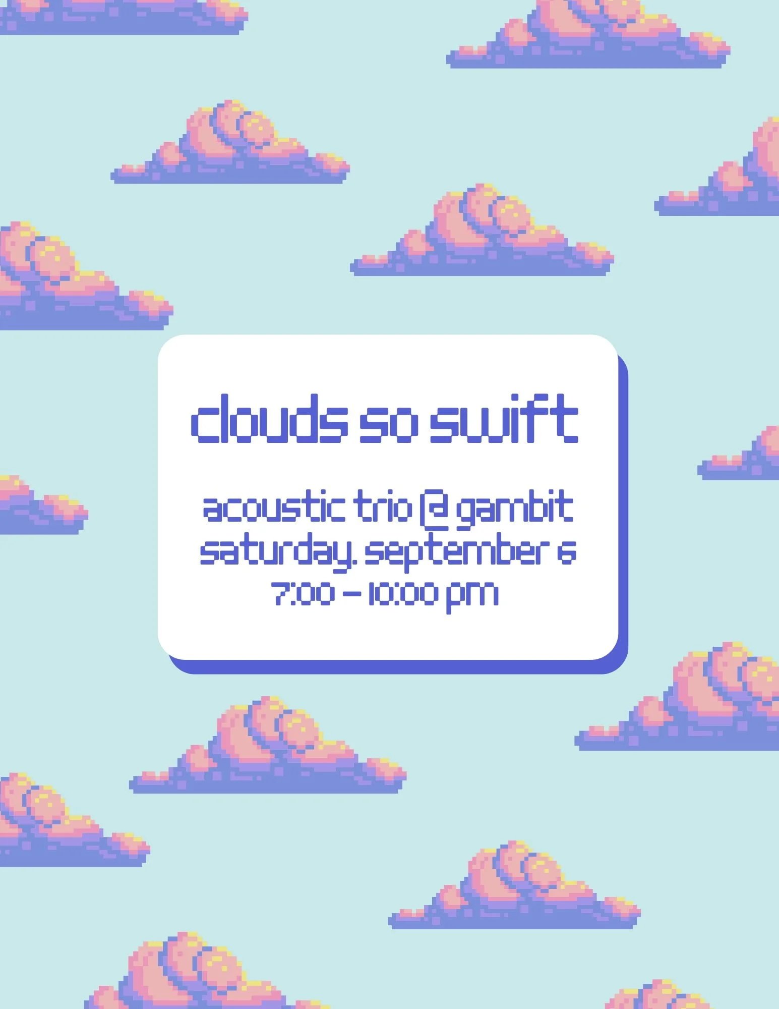 Live Music: Clouds So Swift