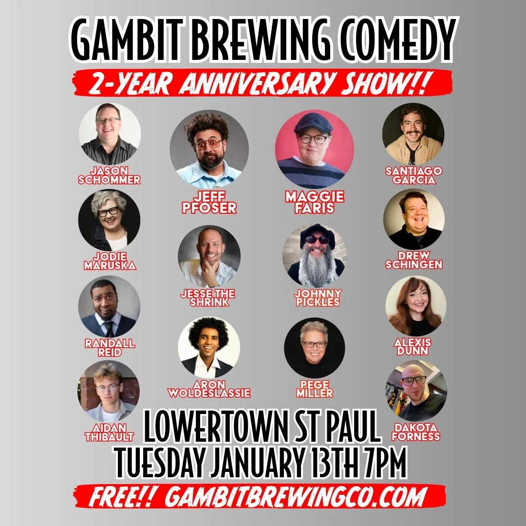 2 Year Anniversary of Gambit’s Stand-Up Comedy Open Mic Ft. Maggie Faris &amp; Jeff Pfoser