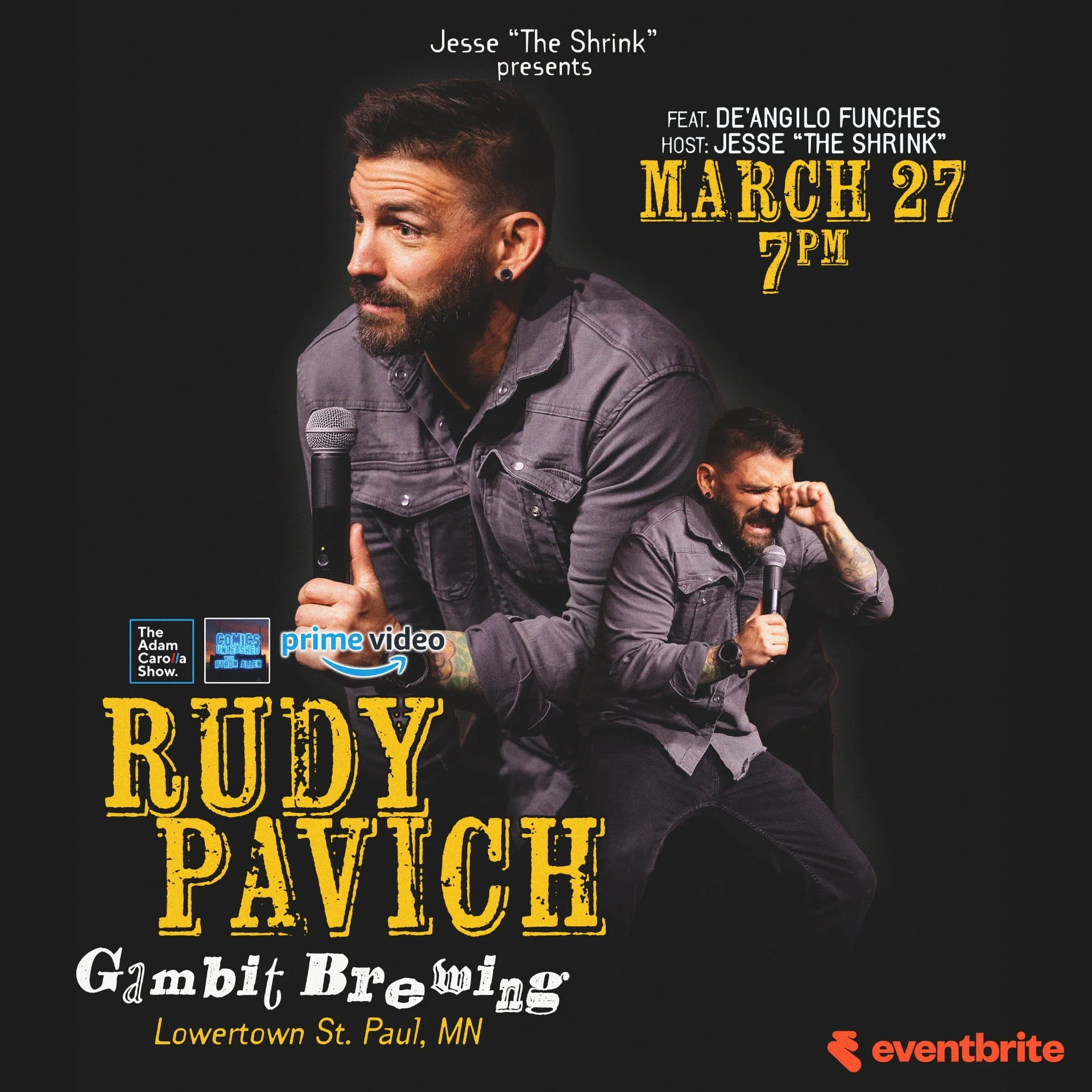 Gambit 3 Year Anniversary Comedy Show with Rudy Pavich