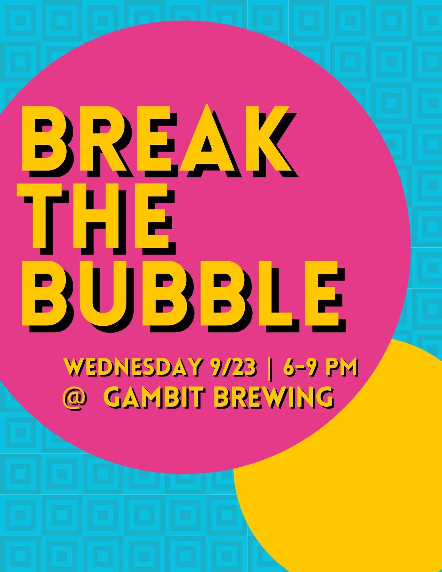 Break the Bubble