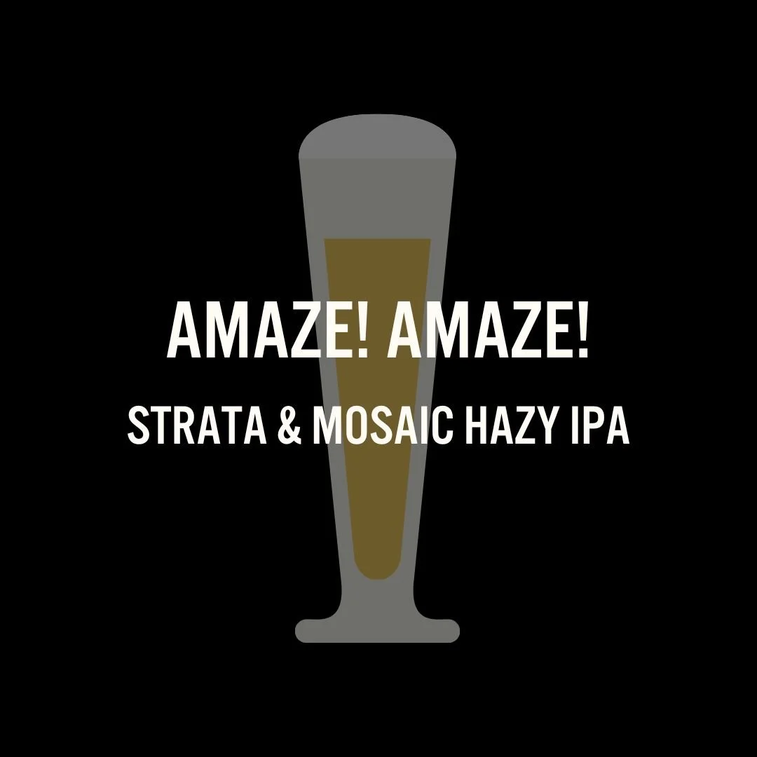 Strata & Mosaic hazy IPA. 6.4% ABV.