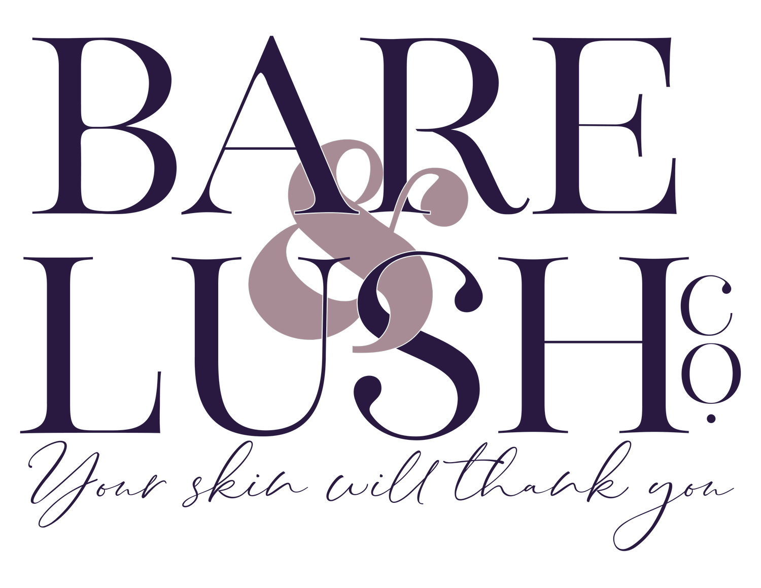 Bare &amp; Lush Co. 